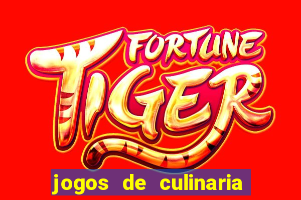 jogos de culinaria da sara